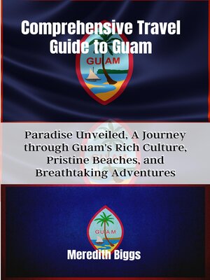 cover image of Comprehensive Travel Guide to Guam